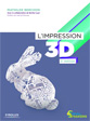 L'impression 3D – 2e édition